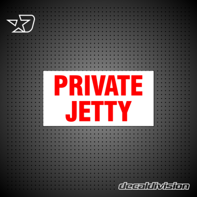 Private Jetty Sign Private Jetty Sign